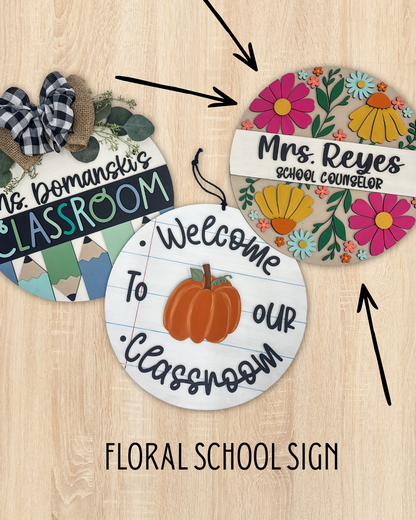 Floral School Sign